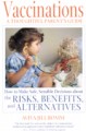 Vaccinations A Thoughtful Parent's Guide